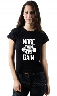 Camiseta More pain more gain